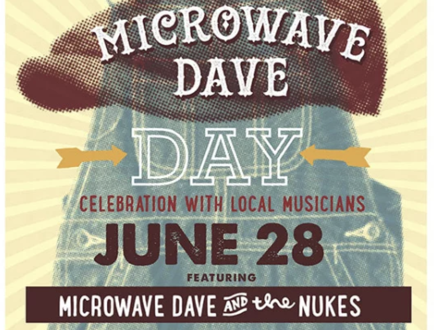 1st Annual Microwave Dave Day – June 28, 2015
