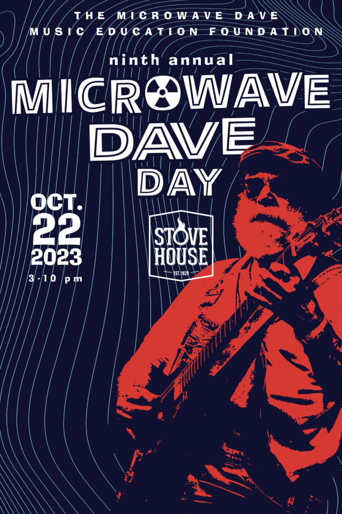 Microwave Dave Day Microwave Dave Music Education Foundation